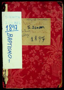 Livro de registos de batismos da freguesia de Santa Isabel - Ilha da Boa Vista (1897)