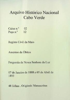 Livro de registos de casamentos da freguesia de Nossa Senhora da Luz, da ilha do Maio (1888-1893)