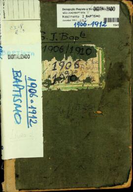 Livro de registos de batismos da freguesia de São João Baptista - Ilha da Boa Vista (1906-1912)